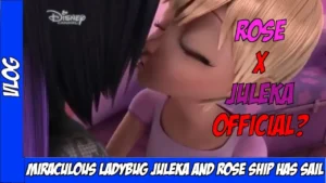 Miraculous Ladybug _ Juleka and Rose Ship Has Sail