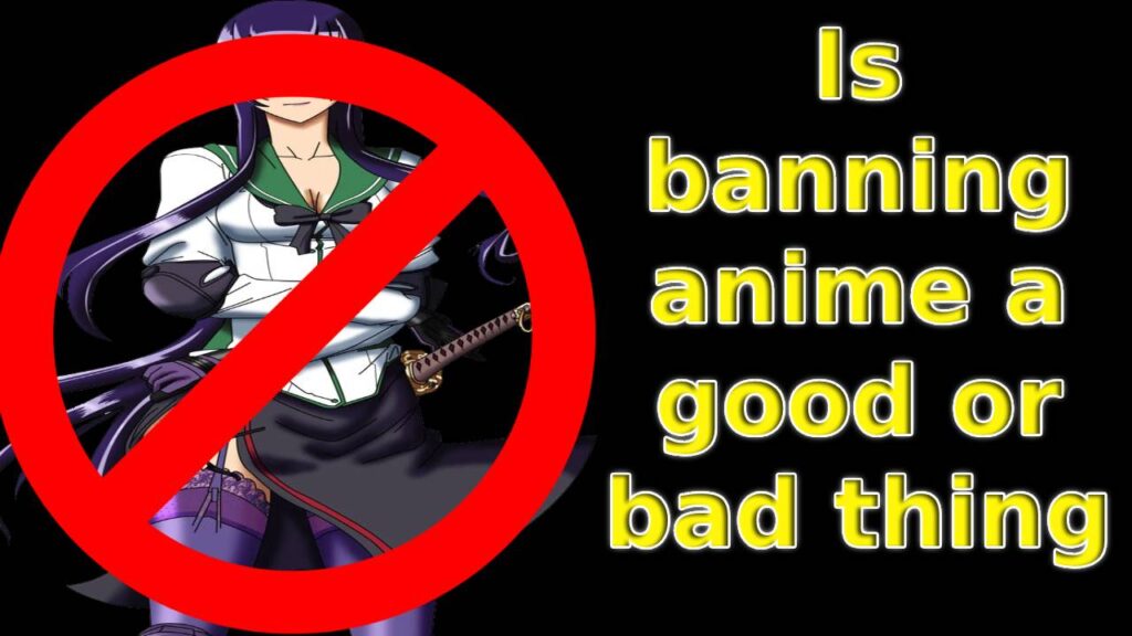 Banning Anime