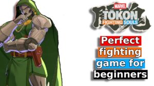 Marvel Tokon Fighting Souls - Is The Perfect Fighting game For a beginner