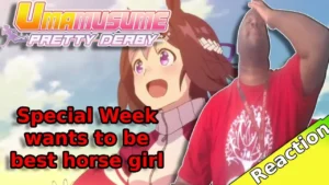 Uma Musume Pretty Derby Ep 1 Special Week The Horse Girl Reaction