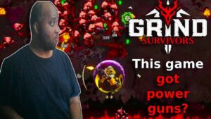 Grind Suvivors let's play