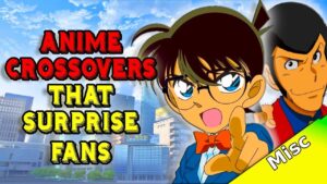 Lupin the 3rd and Detective Conan