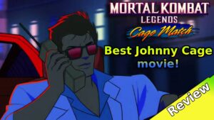 Mortal Kombat Legends Cage Match (2023) Best Johnny Cage Movie Review