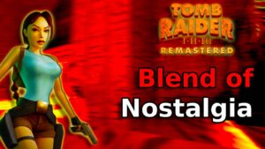 Tomb Raider I-III Remastered let's play
