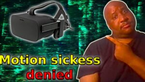 Motion Sickness in VR